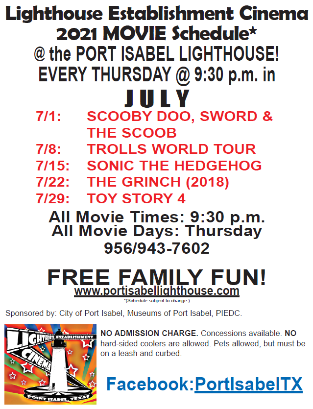 Movies at the Port Isabel Lighthouse: Thursdays in July